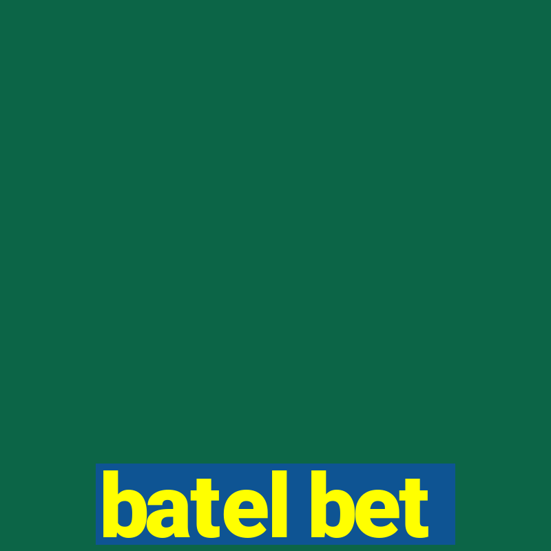 batel bet